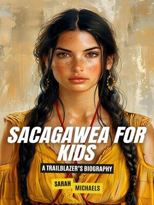 cover image of Sacagawea for Kids